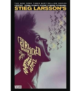 The Girl Who Kicked The Hornet's Nest (Millennium Trilogy